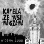 Kapela ze Wsi Warszawa -